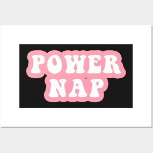 Power Nap Posters and Art